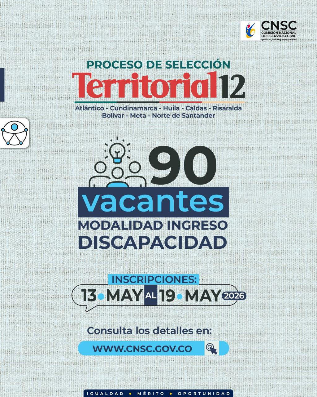 Proceso de Selección Territorial 12 – Modalidad Abierto Discapacidad